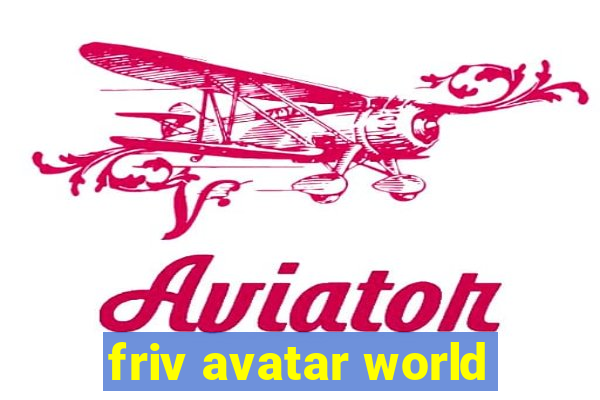 friv avatar world